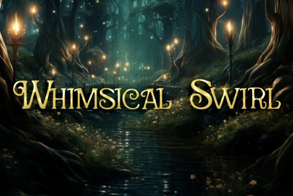 Whimsical Swirl: A Serif Display Font for Fairytale Designs