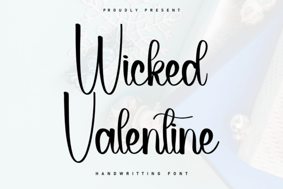 Wicked Valentine: A Handwritten Font with Cozy Character